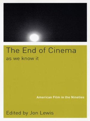 cover image of The End of Cinema As We Know It